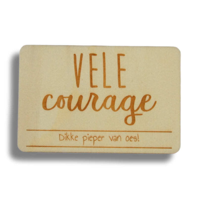 Houten kaart: vele courage