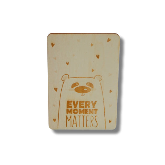 Houten kaart: every moment matters
