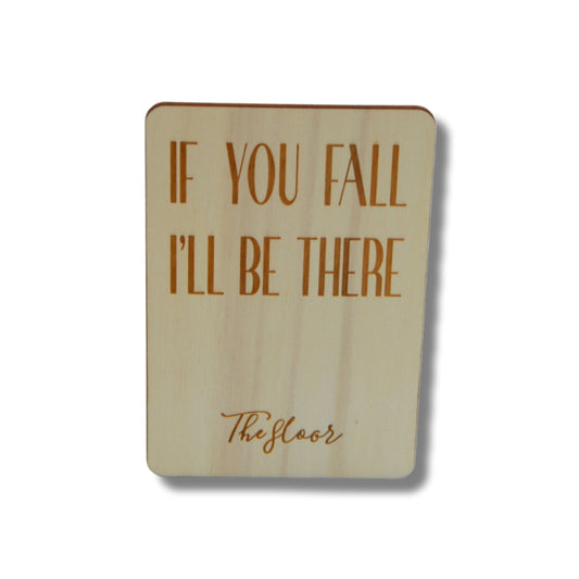 Houten kaart: If you fall I'll be there