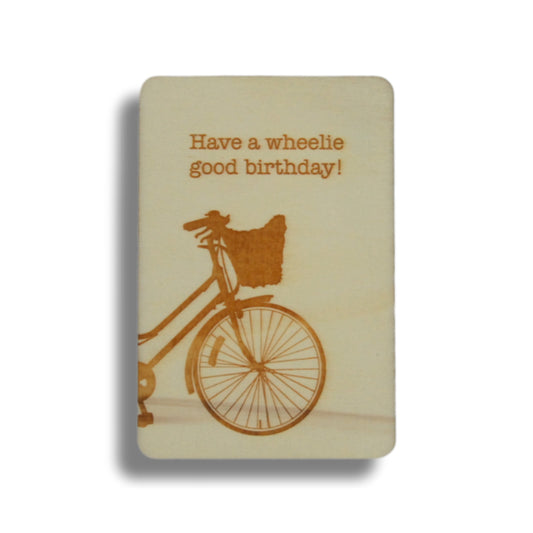 Houten kaart: have a wheelie good birthday